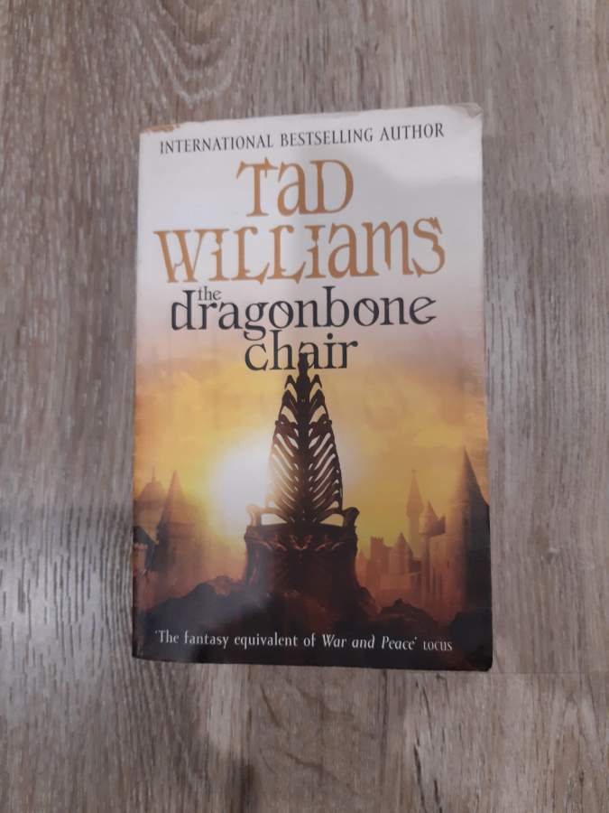 The Dragonbone Chair What's Your Book Like?